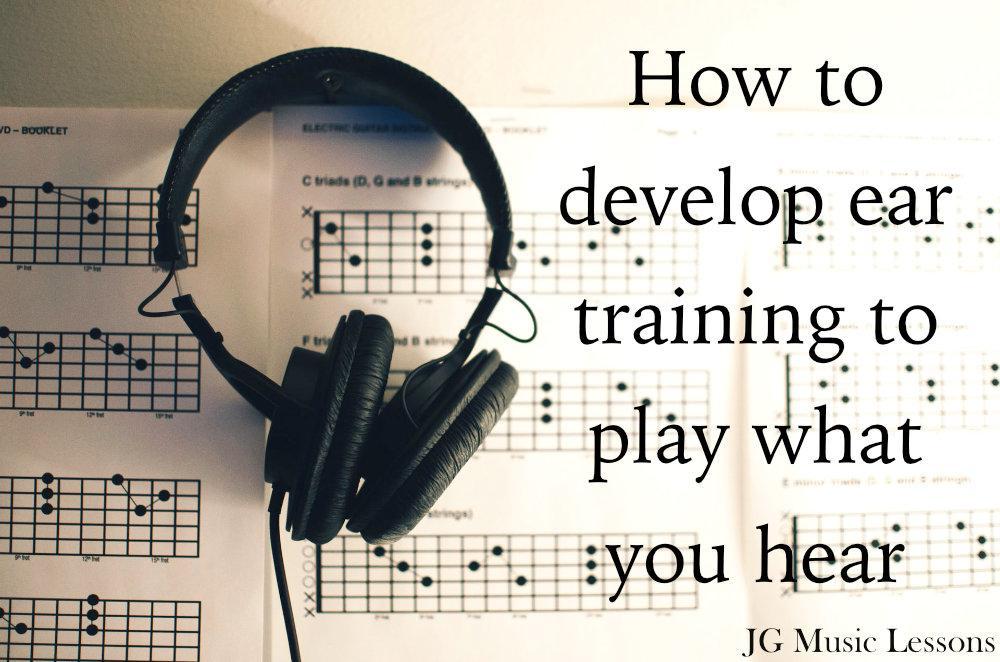 How to develop ear training to play what you hear - post cover