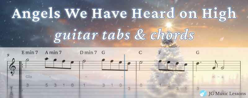 Angels We Have Heard on High guitar tabs and chords banner