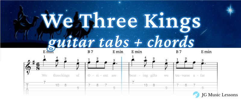 We Three Kings guitar tabs and chords banner