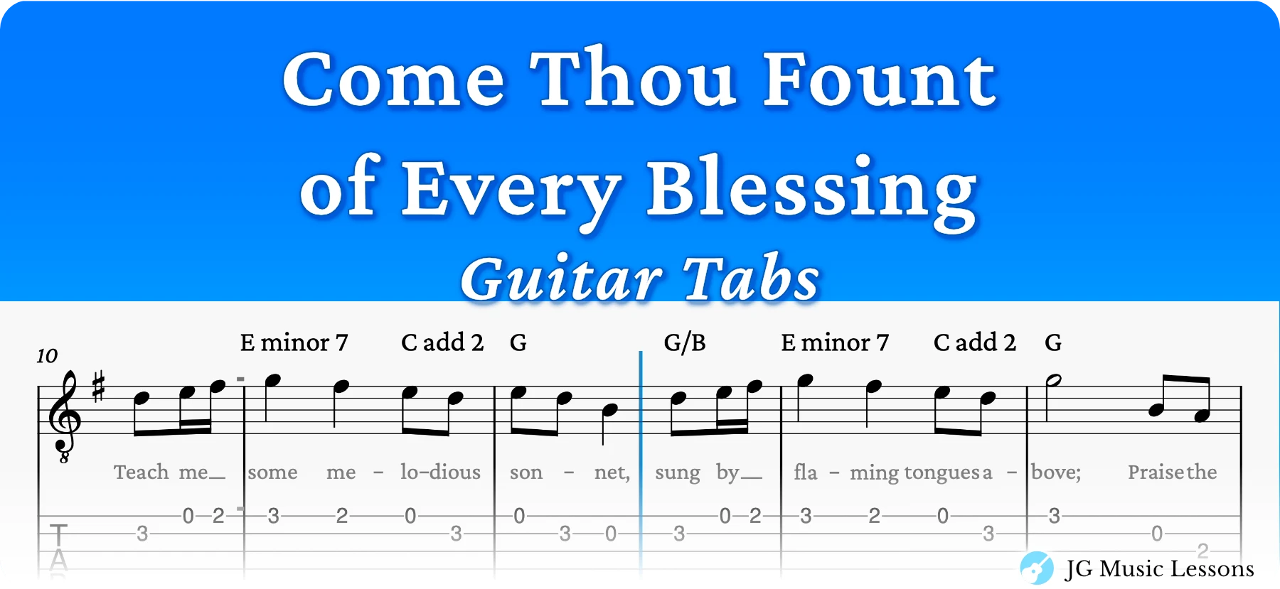 Come Thou Fount of Every Blessing guitar tabs