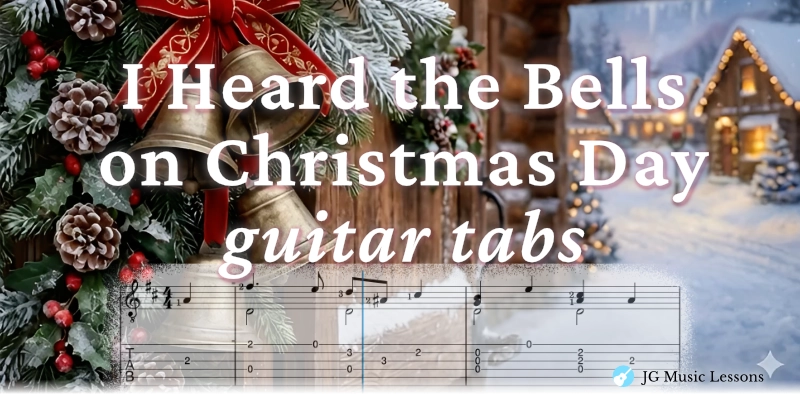 I Heard the Bells on Christmas Day guitar tabs and chords banner