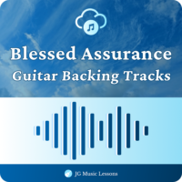 Blessed Assurance - Guitar Backing Tracks