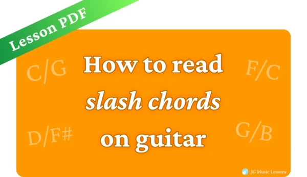 Slash Screen.pdf Slash Chords on Guitar - Lesson PDF - JG Music Lessons