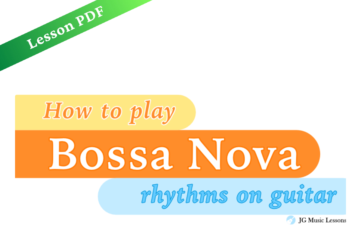 How to Play Bossa Nova Rhythms on Guitar – Lesson PDF cover