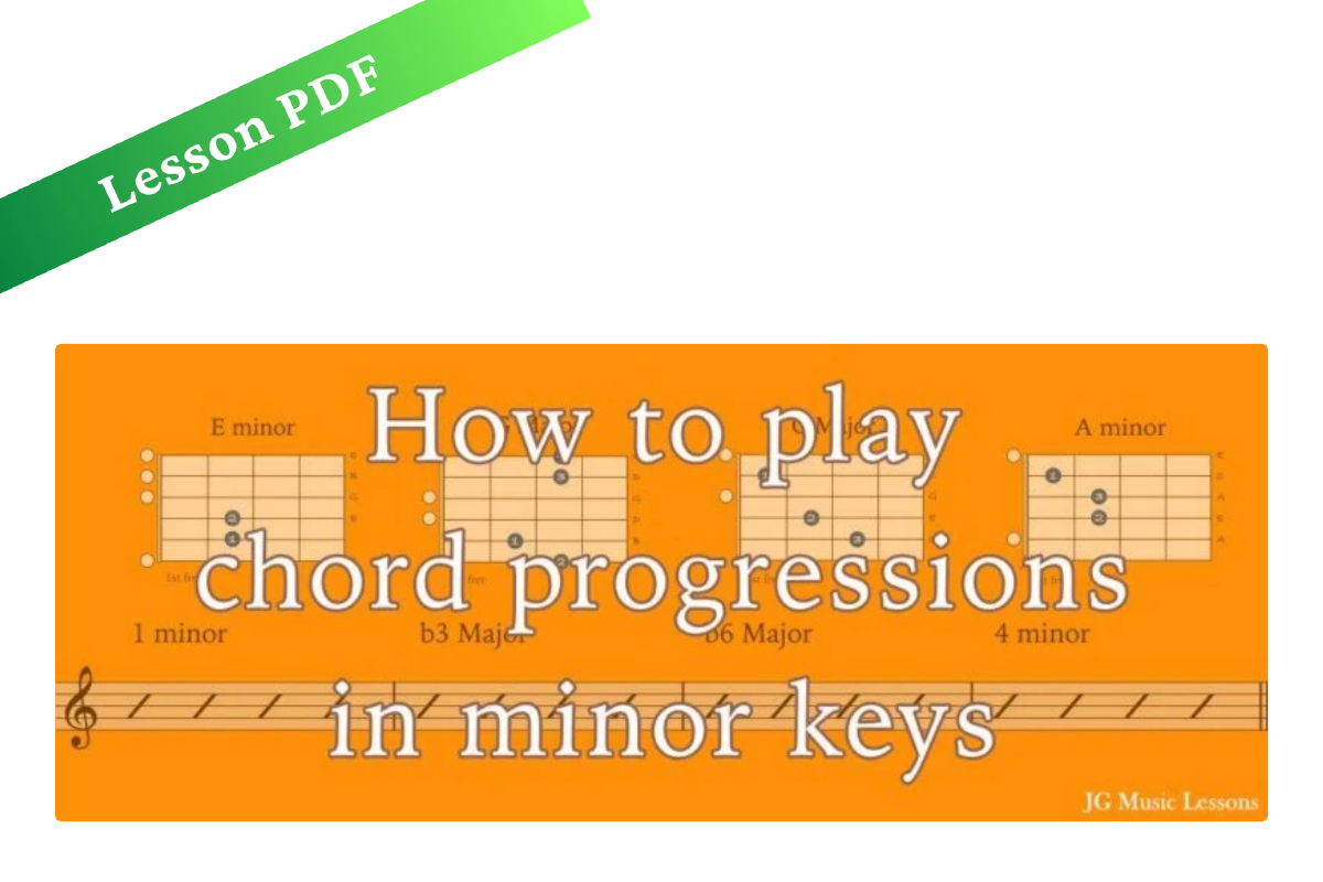 How to Play Chord Progressions in Minor Keys – Lesson PDF